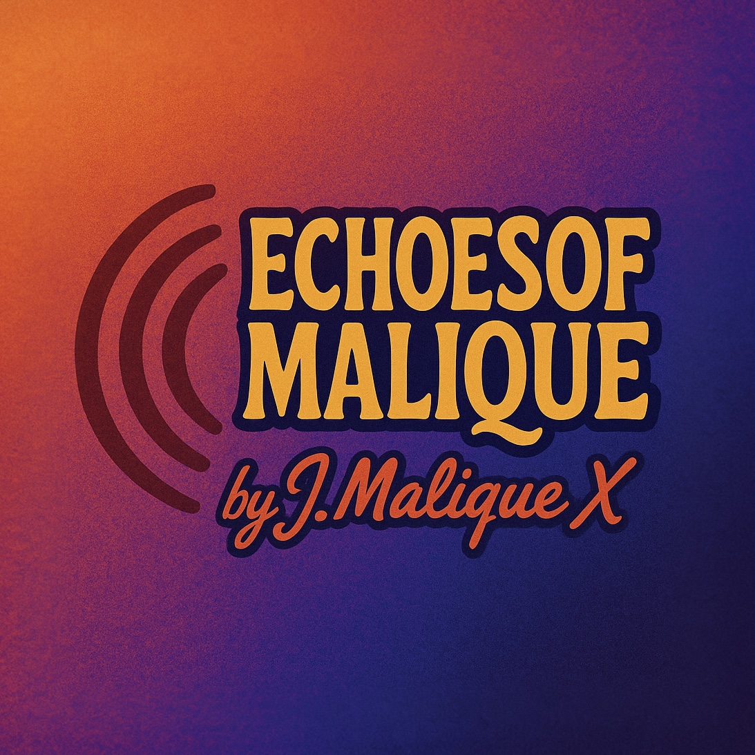 EchoesOfMalique by J. Malique X logo